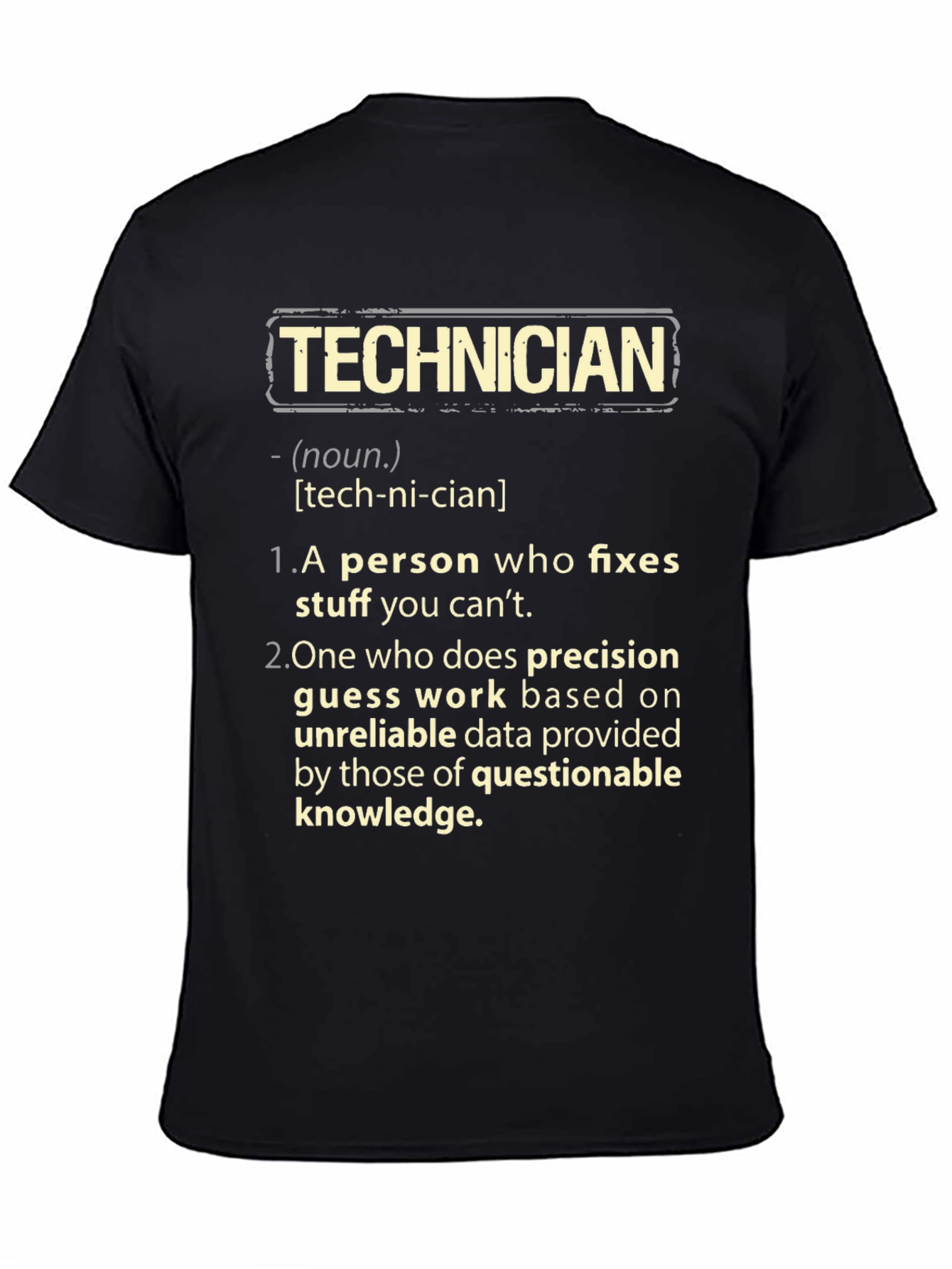 Technician Definition Graphic Tee - Funny Job Gift