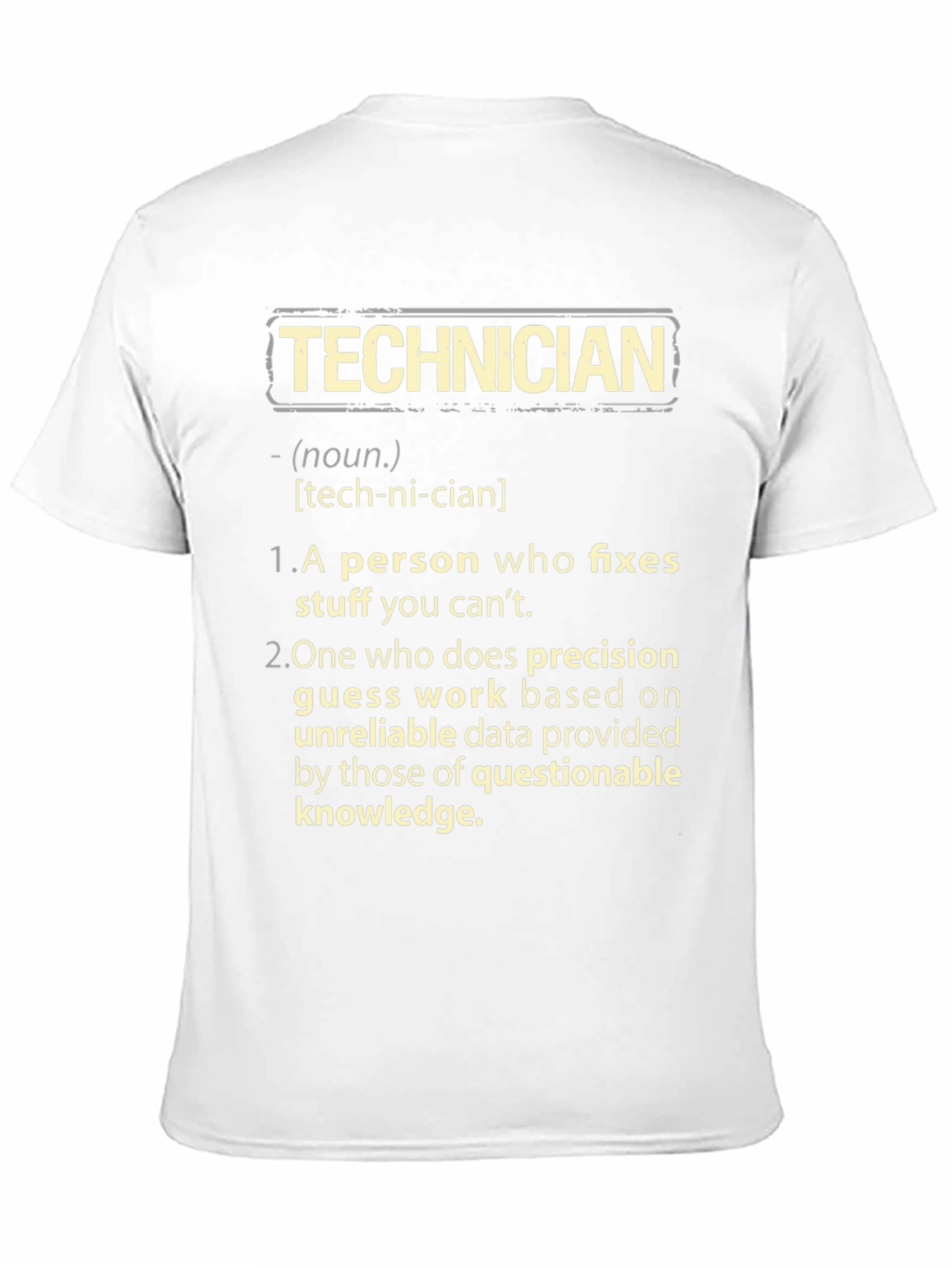 Technician Definition Graphic Tee - Funny Job Gift