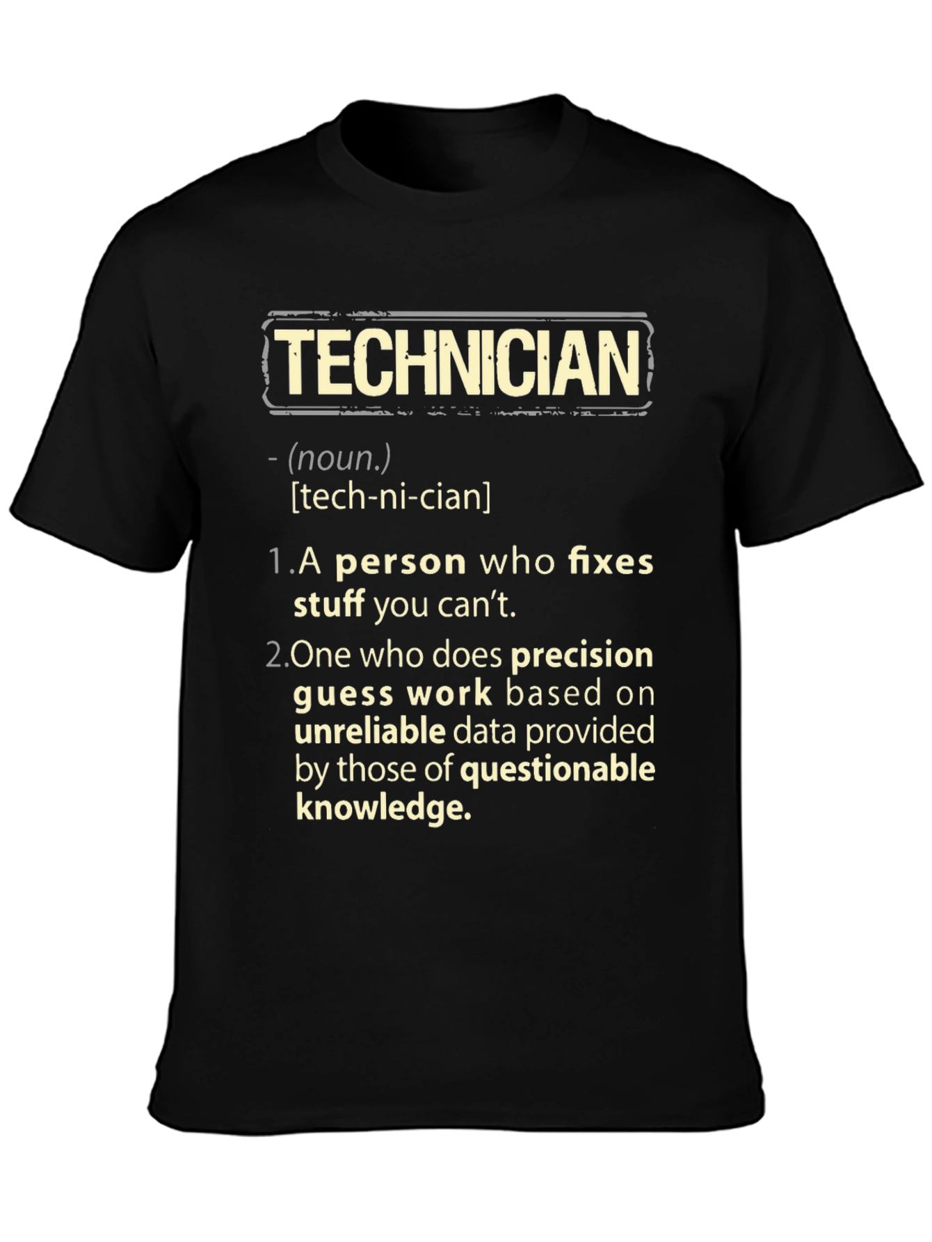 Technician Definition Graphic Tee - Funny Job Gift
