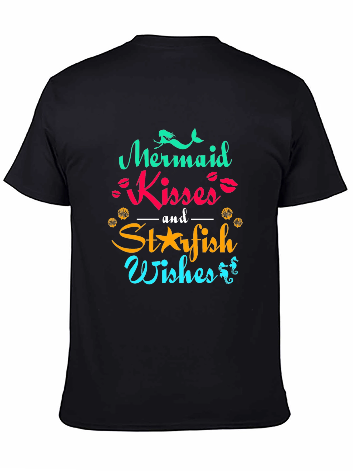 Mermaid Kisses & Starfish Wishes Black T-Shirt