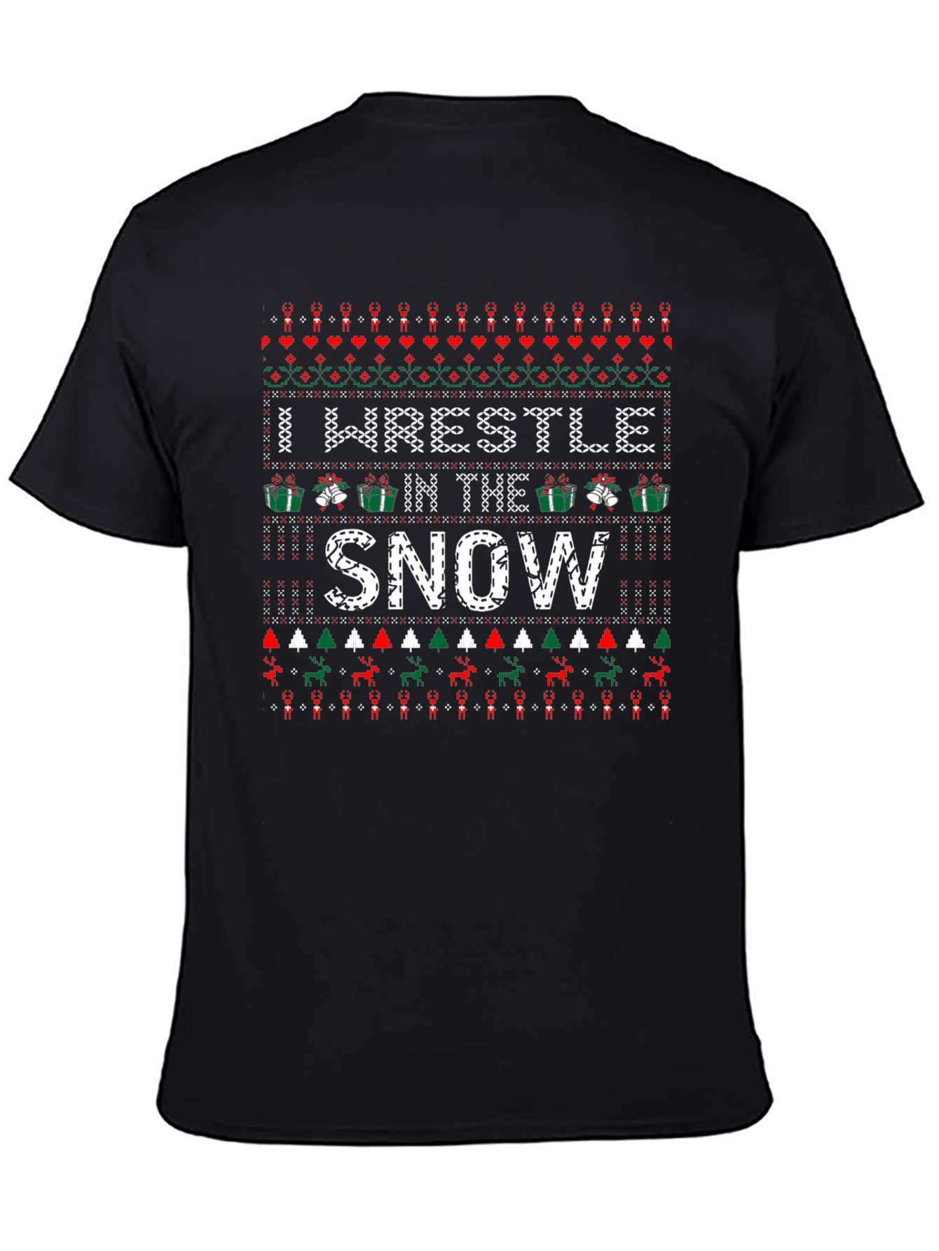 I Wrestle in the Snow T-Shirt