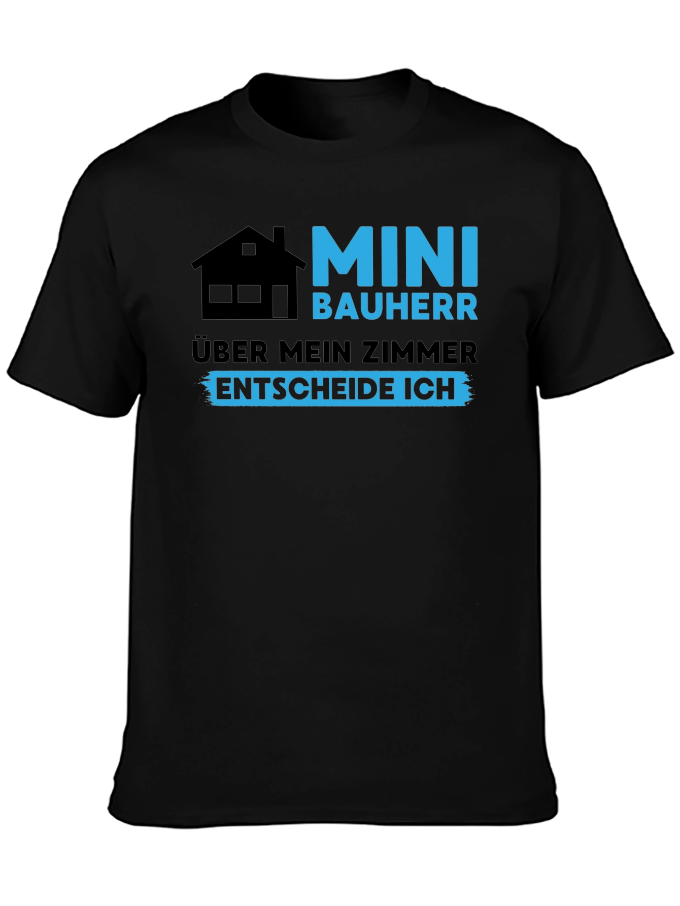 Mini Bauherr - I Decide Black T-Shirt