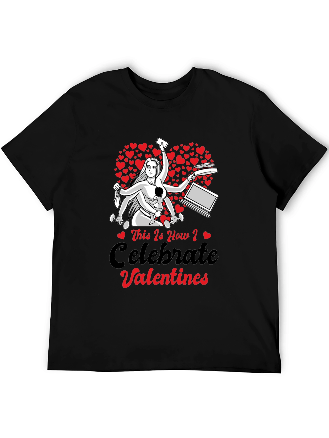 Valentines Day Multi-Tasking Mom T-Shirt