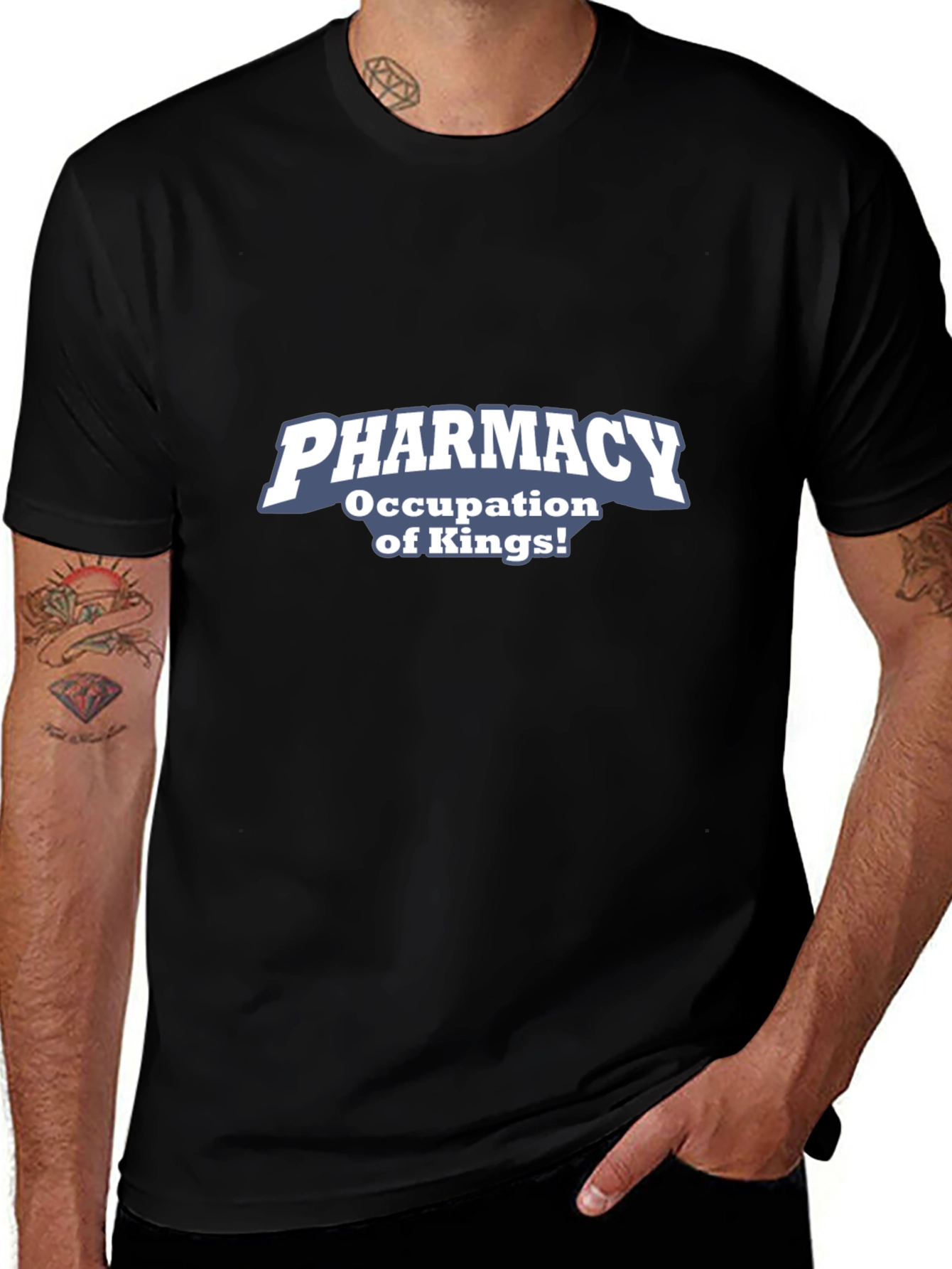 Pharmacy Occupation of Kings! Graphic T-Shirt