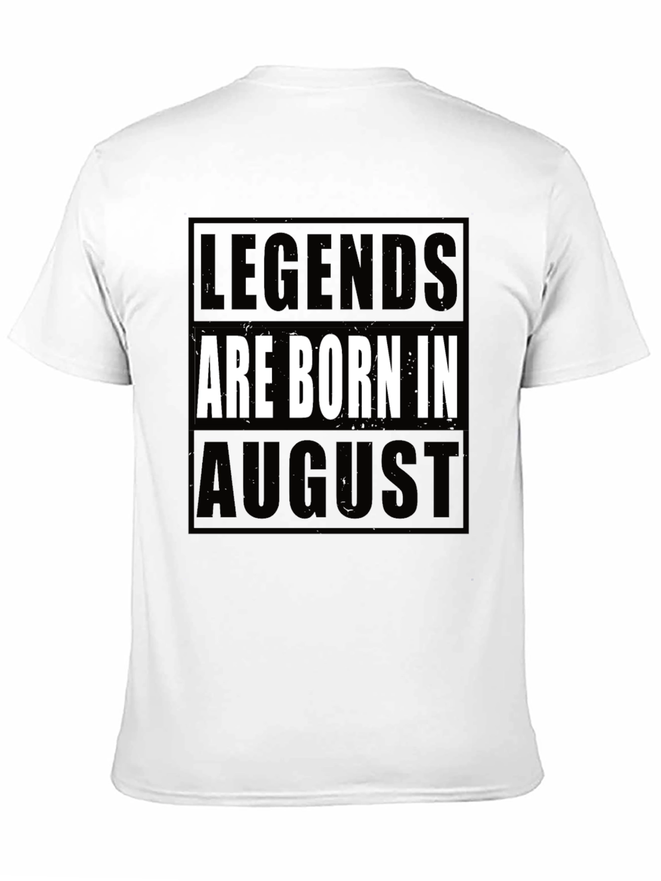 Legends Are Born in August Black T-Shirt
