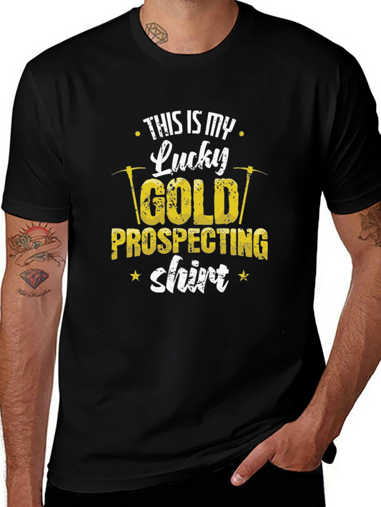 Lucky Gold Prospecting T-Shirt - Miner Tee