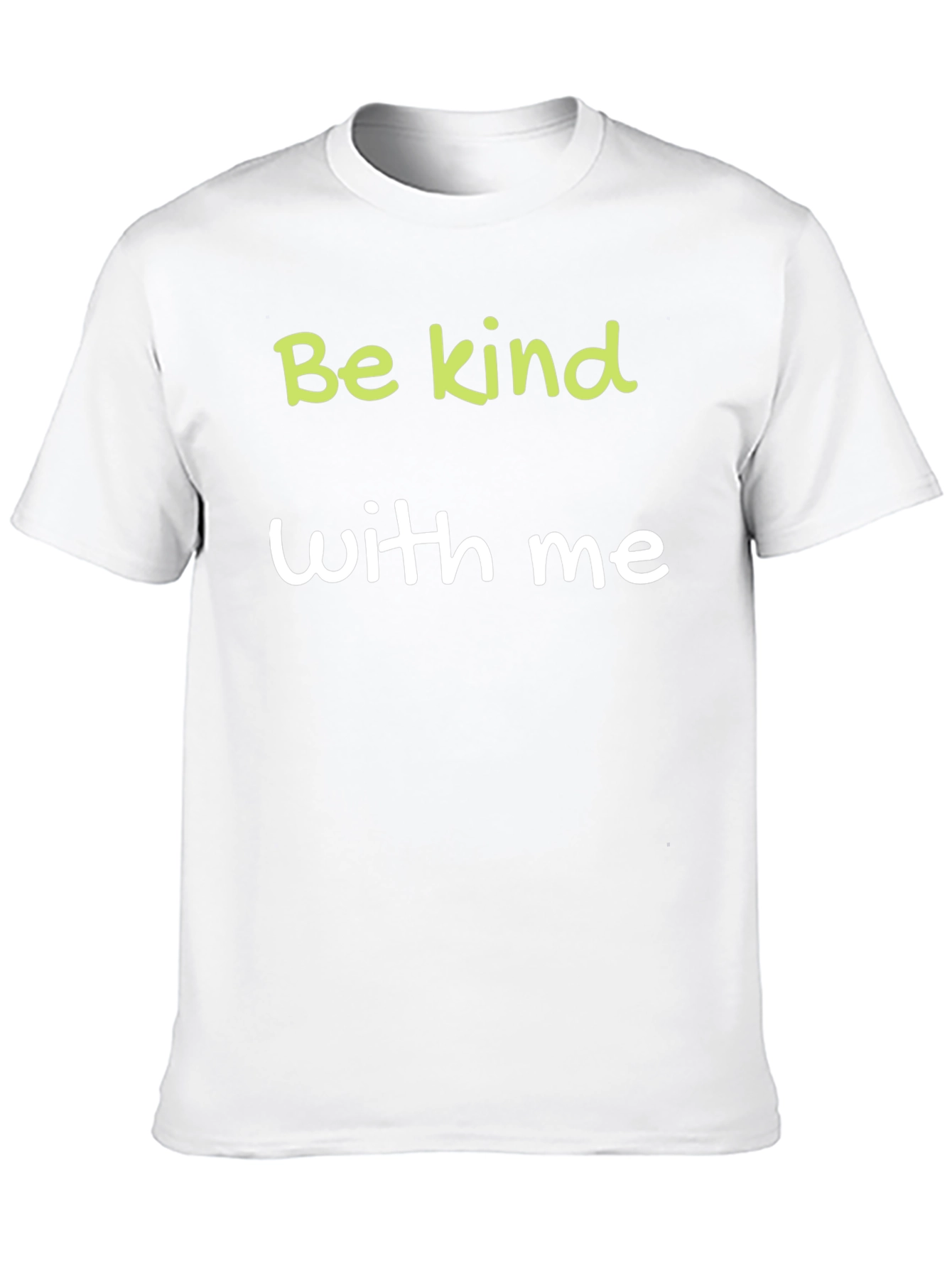 Be Kind With Me Graphic Tee - Casual Style