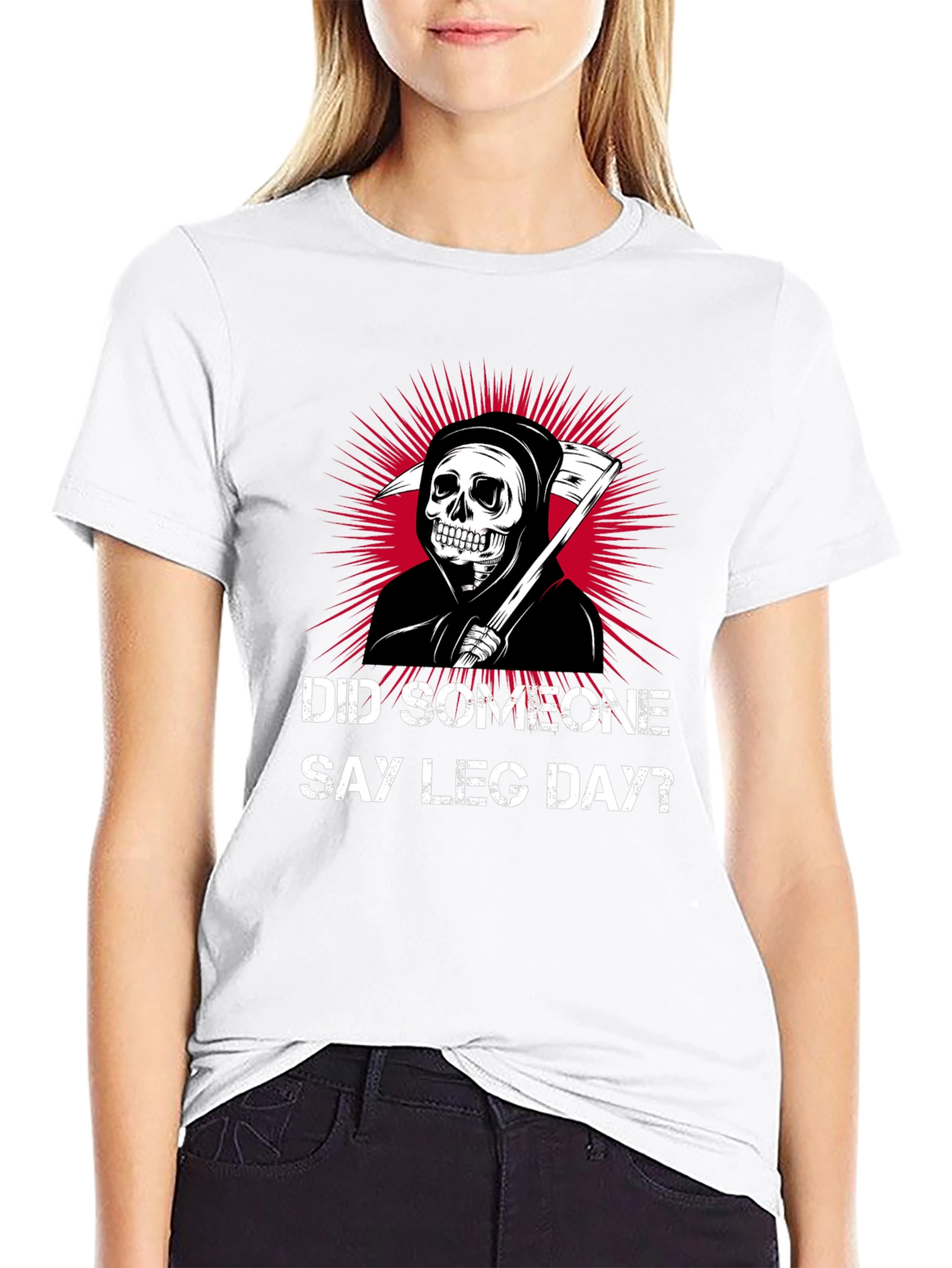 Did Someone Say Leg Day? T-Shirt