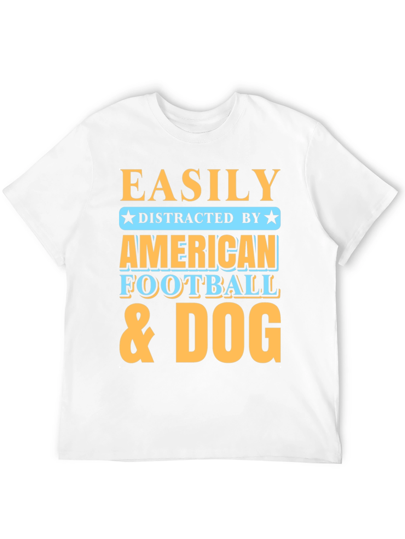 Easily Distracted T-Shirt - Football & Dog