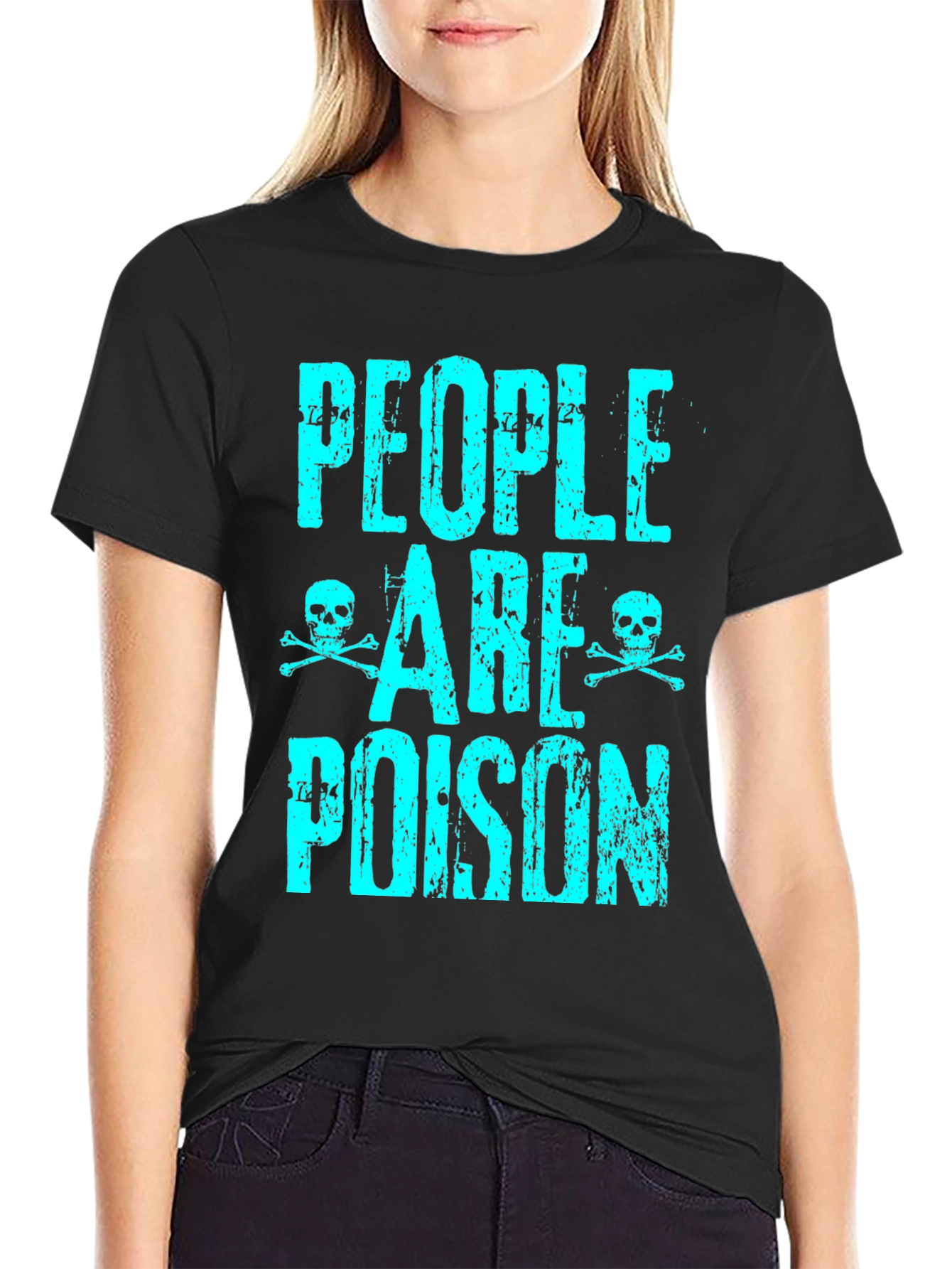 People are Poison Graphic T-Shirt