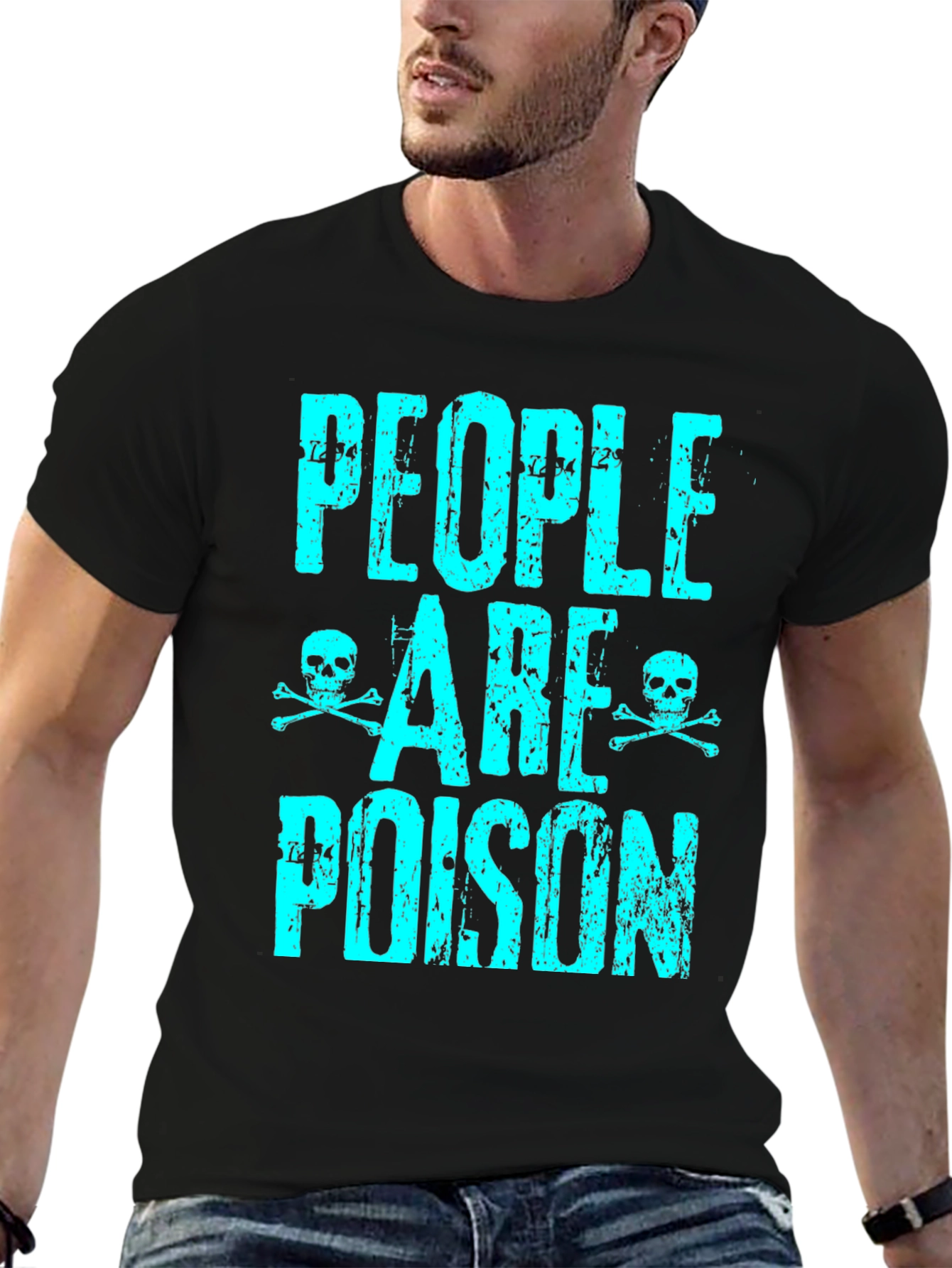 People are Poison Graphic T-Shirt