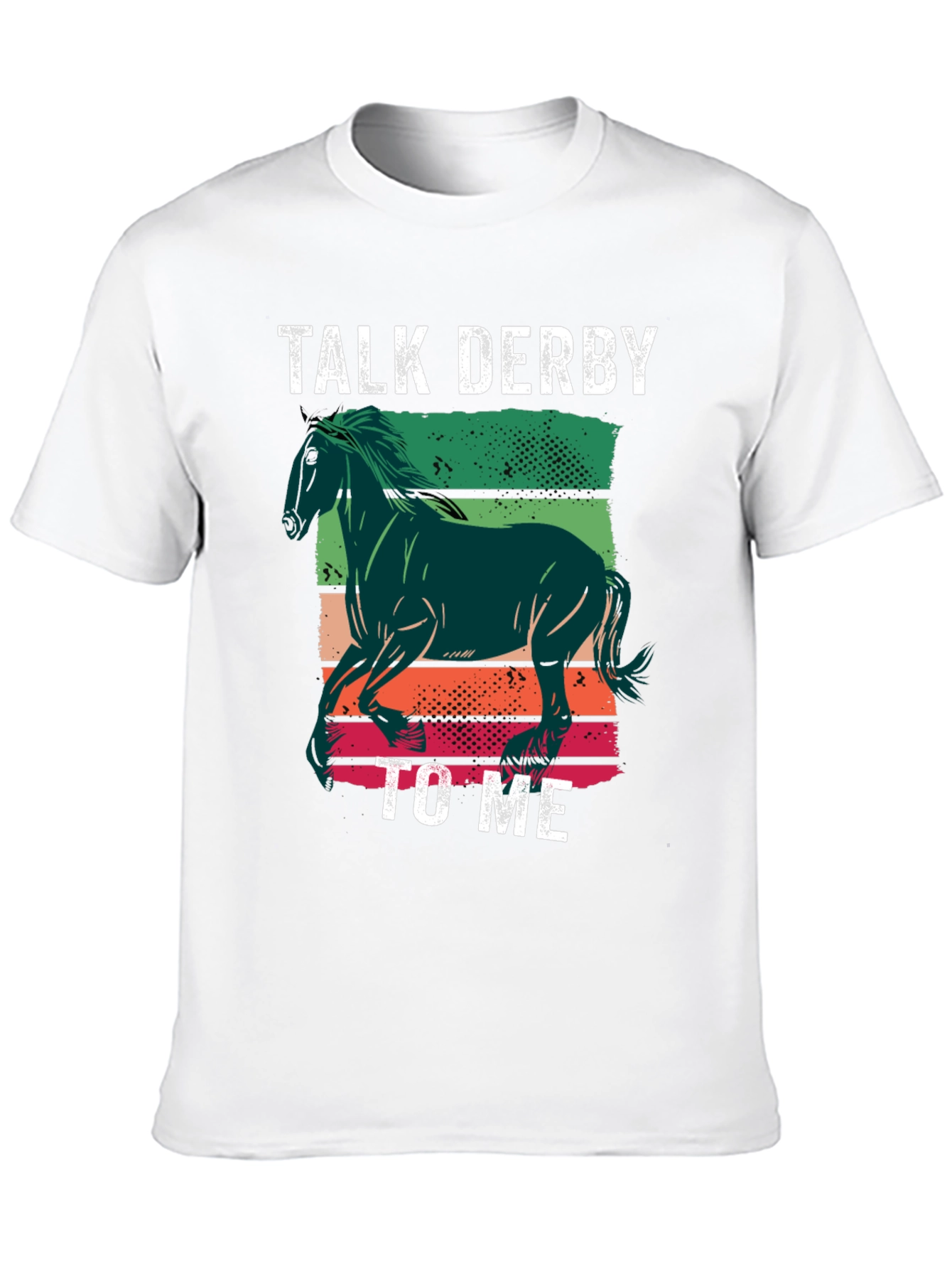 Talk Derby To Me T-Shirt Horse Racing Tee