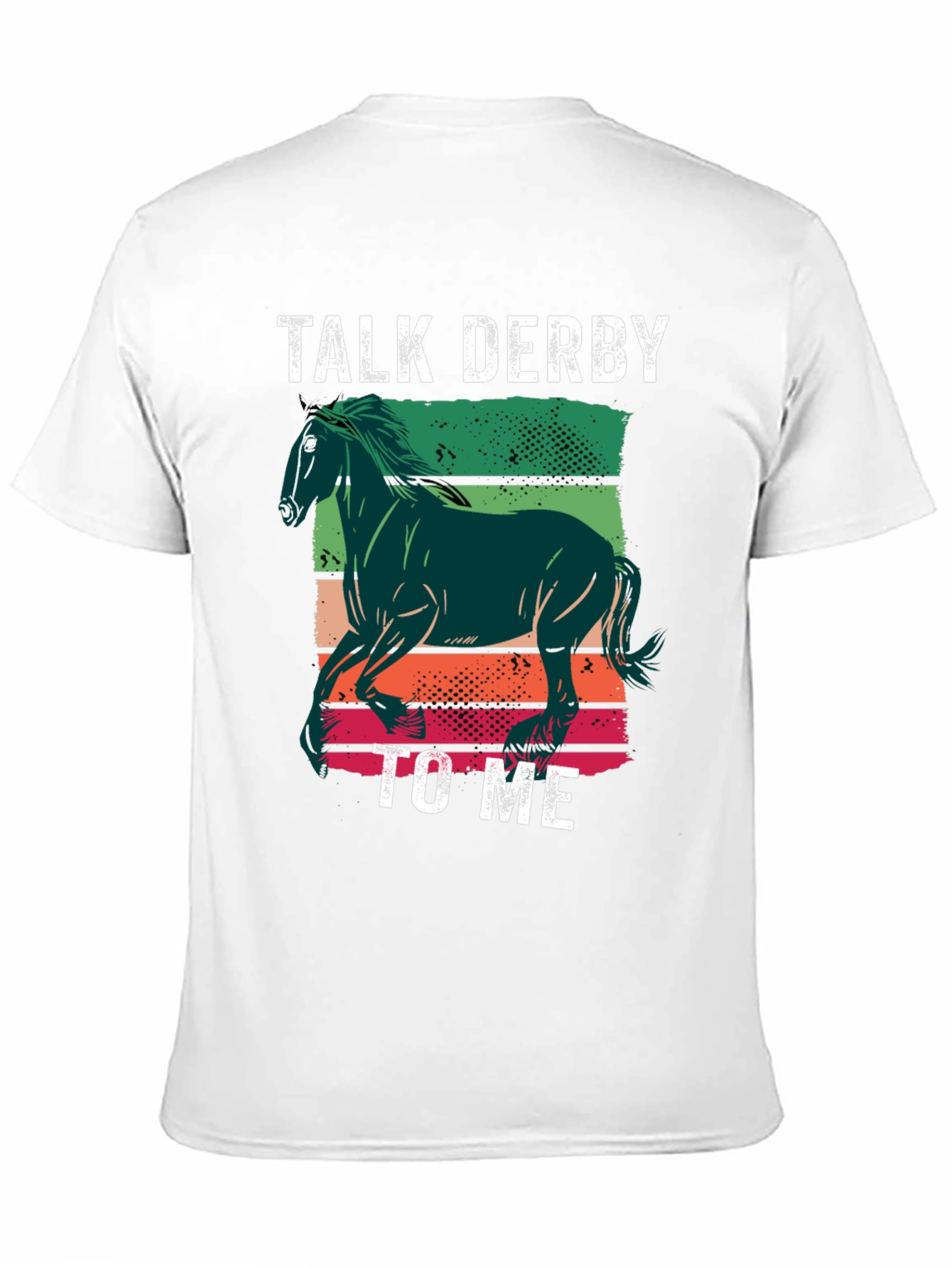 Talk Derby To Me T-Shirt Horse Racing Tee