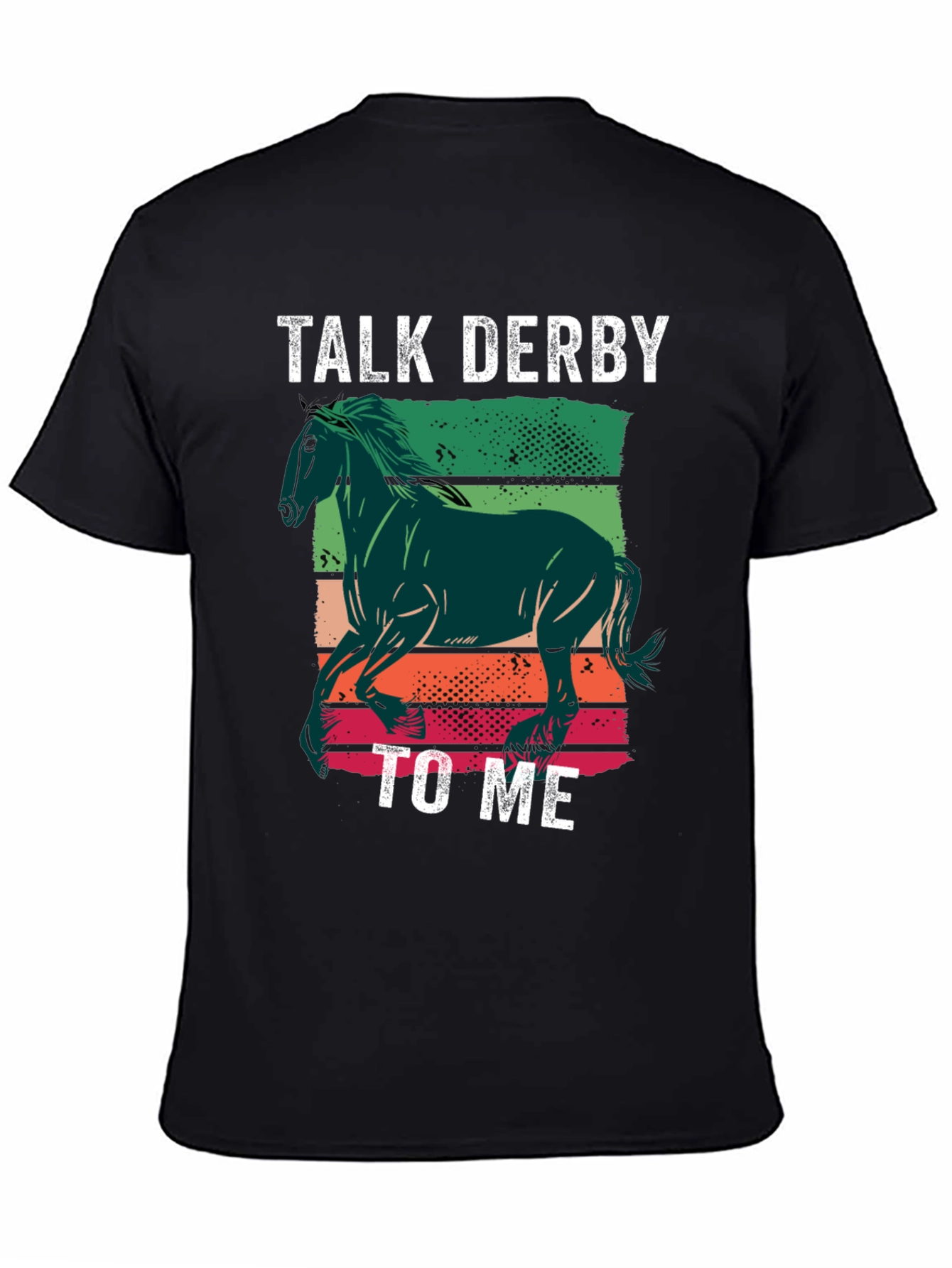 Talk Derby To Me T-Shirt Horse Racing Tee