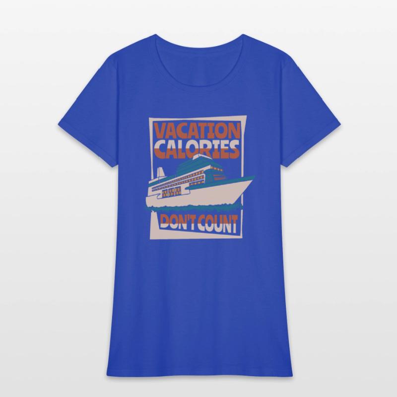 Vacation Calories Don't Count Cruise Ship Cruise