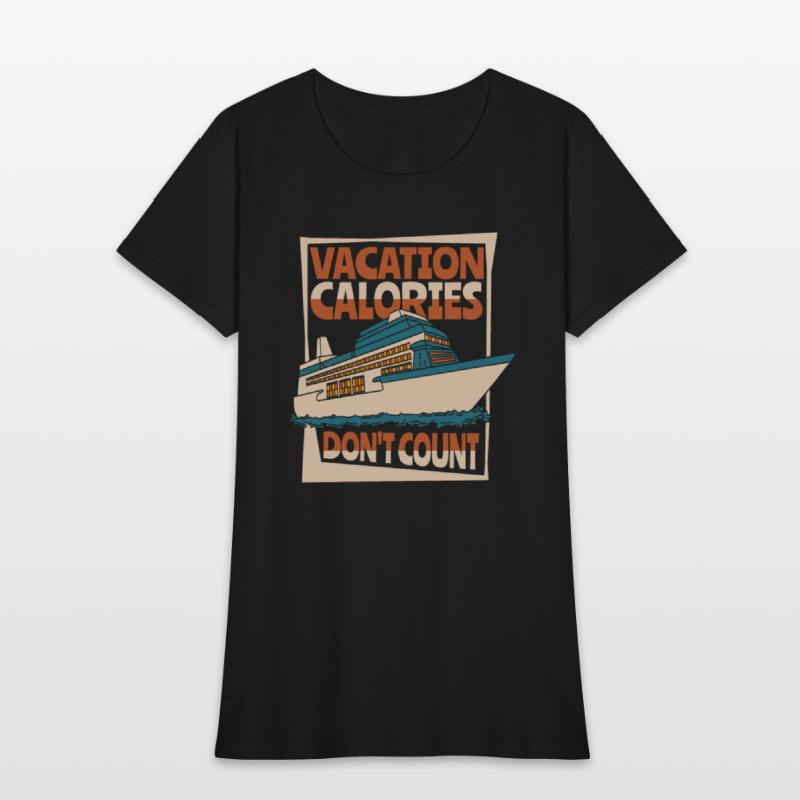 Vacation Calories Don't Count Cruise Ship Cruise