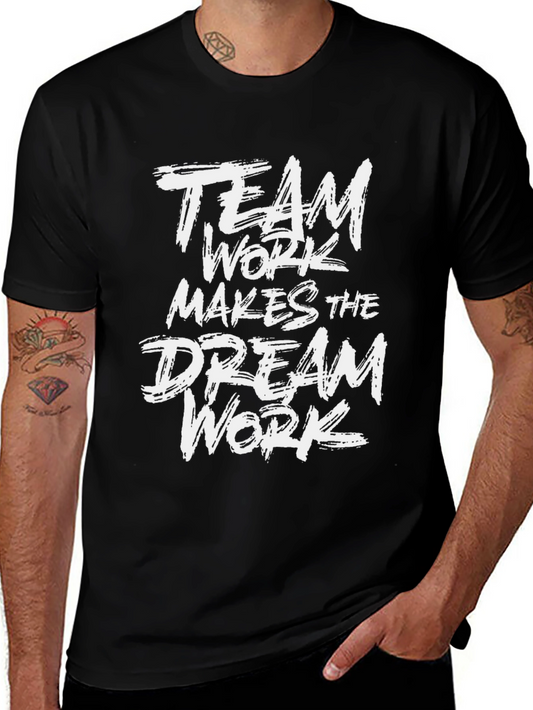 Teamwork Makes the Dream Work Black T-Shirt