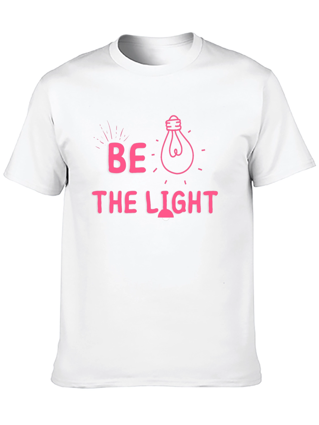 Be The Light Graphic T-Shirt - Inspiring Design