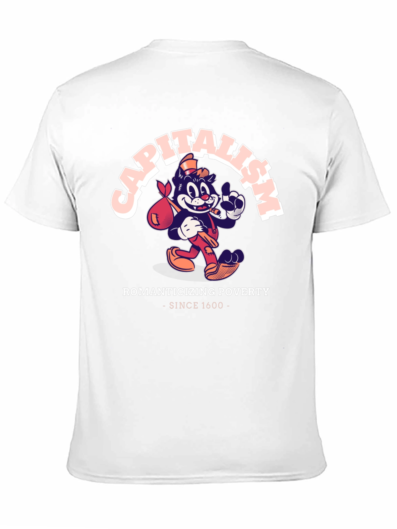 Capitalism Romanticizing Poverty Graphic T-Shirt