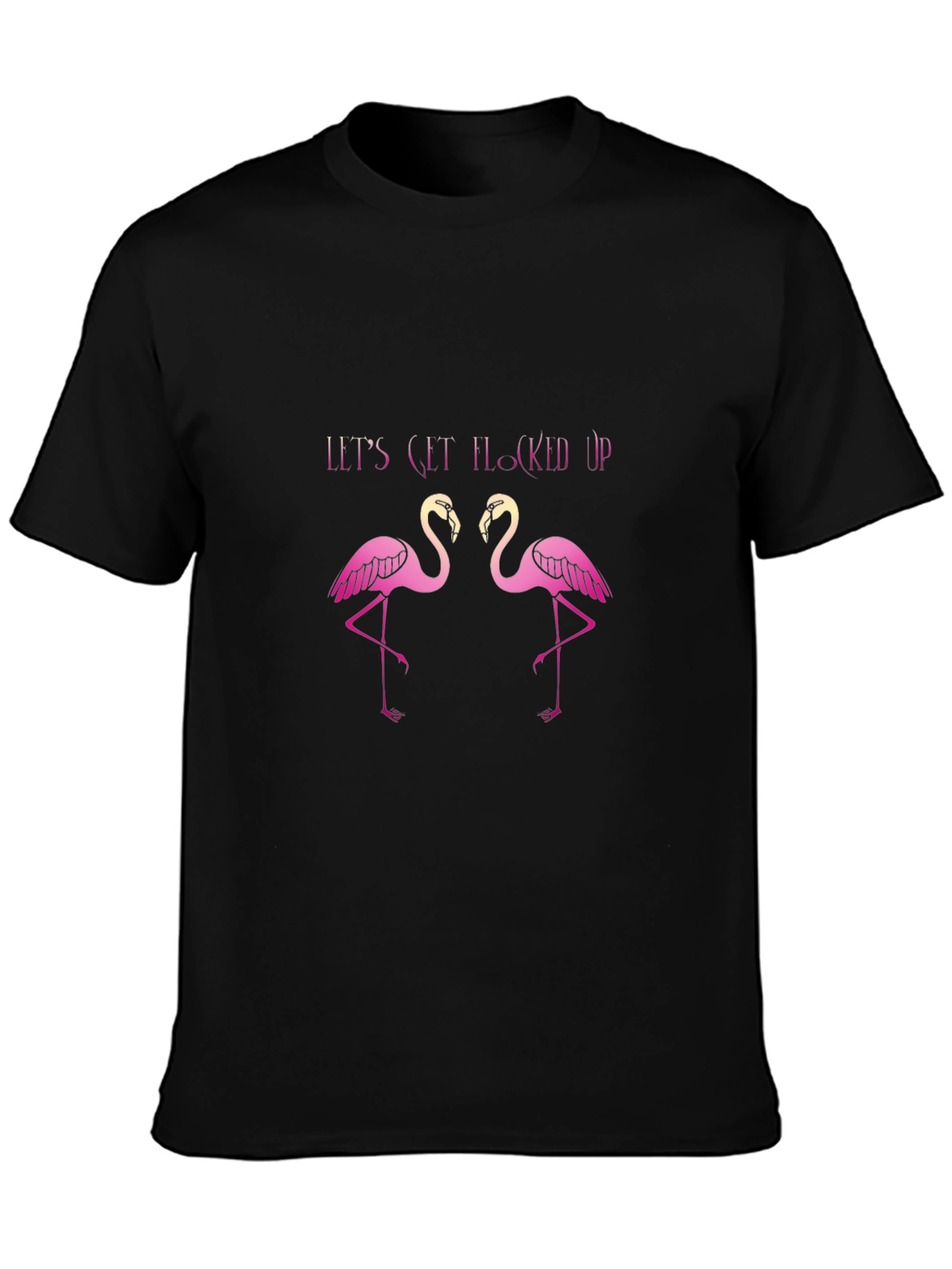 Flamingo Fun Tee - Lets Get Flocked Up!