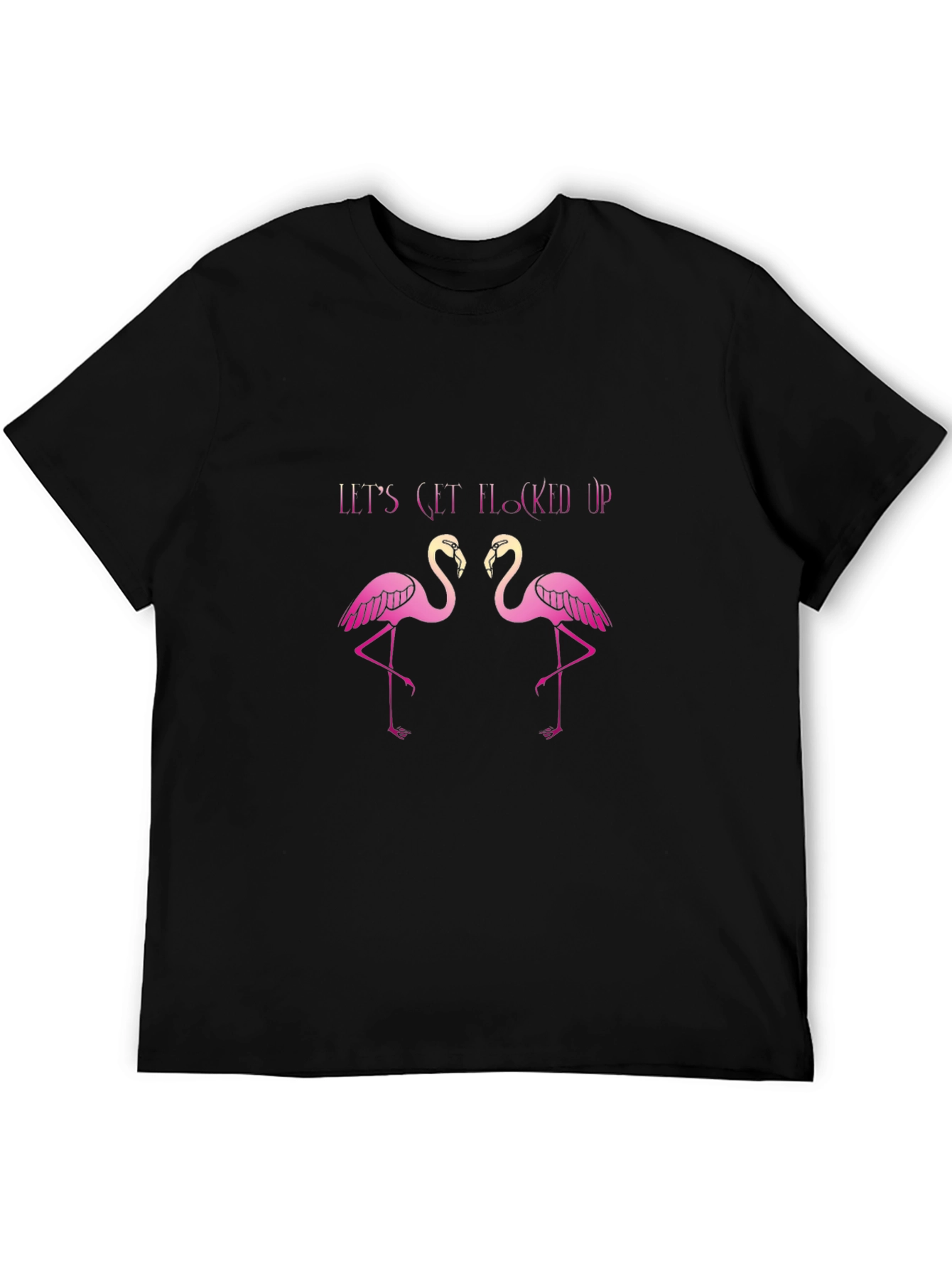 Flamingo Fun Tee - Lets Get Flocked Up!
