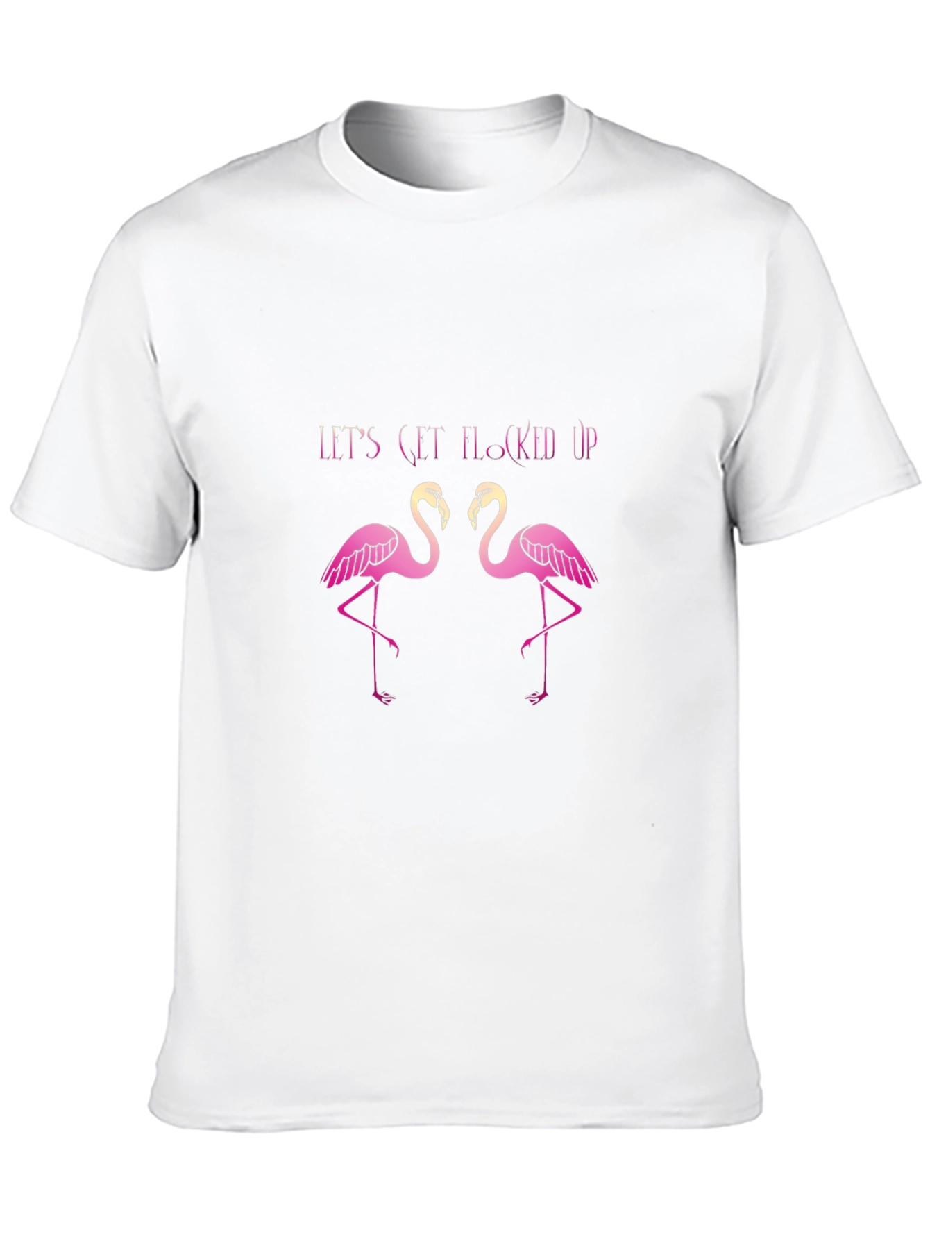 Flamingo Fun Tee - Lets Get Flocked Up!