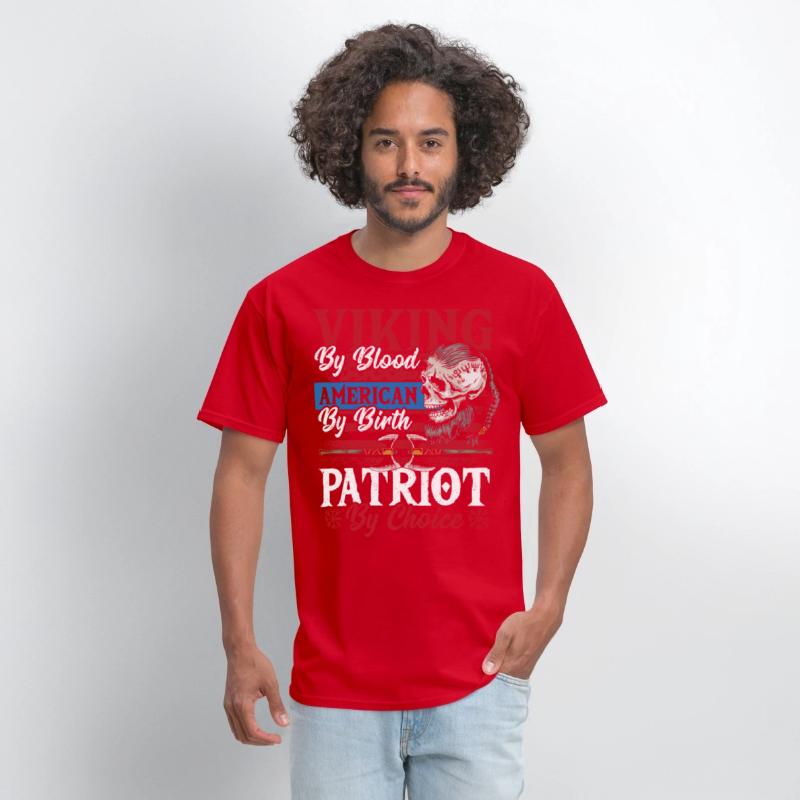 Viking By Blood American By Birth Patriot By