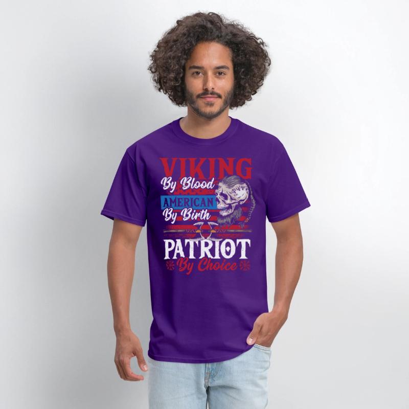 Viking By Blood American By Birth Patriot By