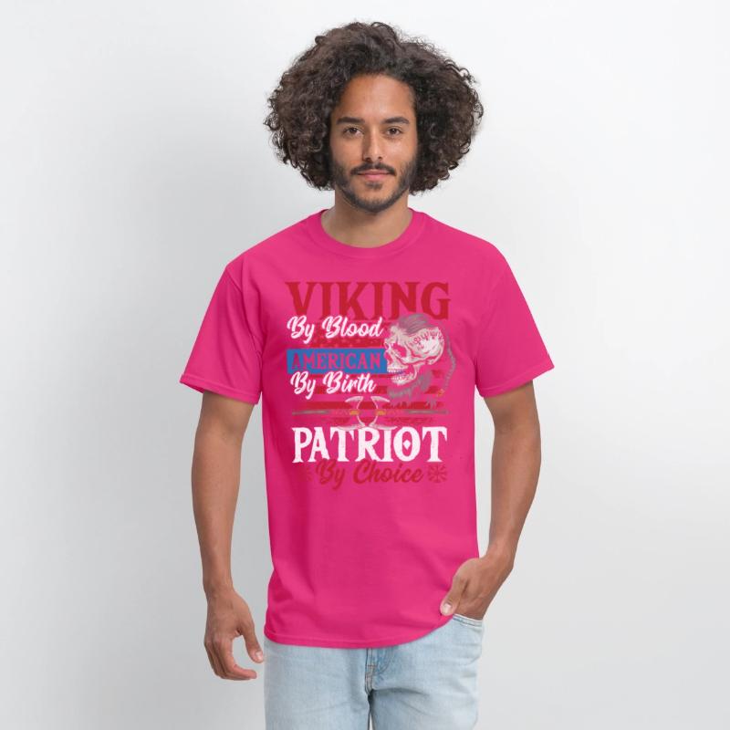 Viking By Blood American By Birth Patriot By