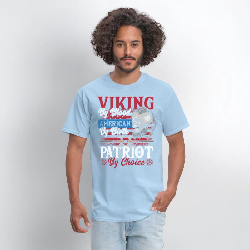Viking By Blood American By Birth Patriot By
