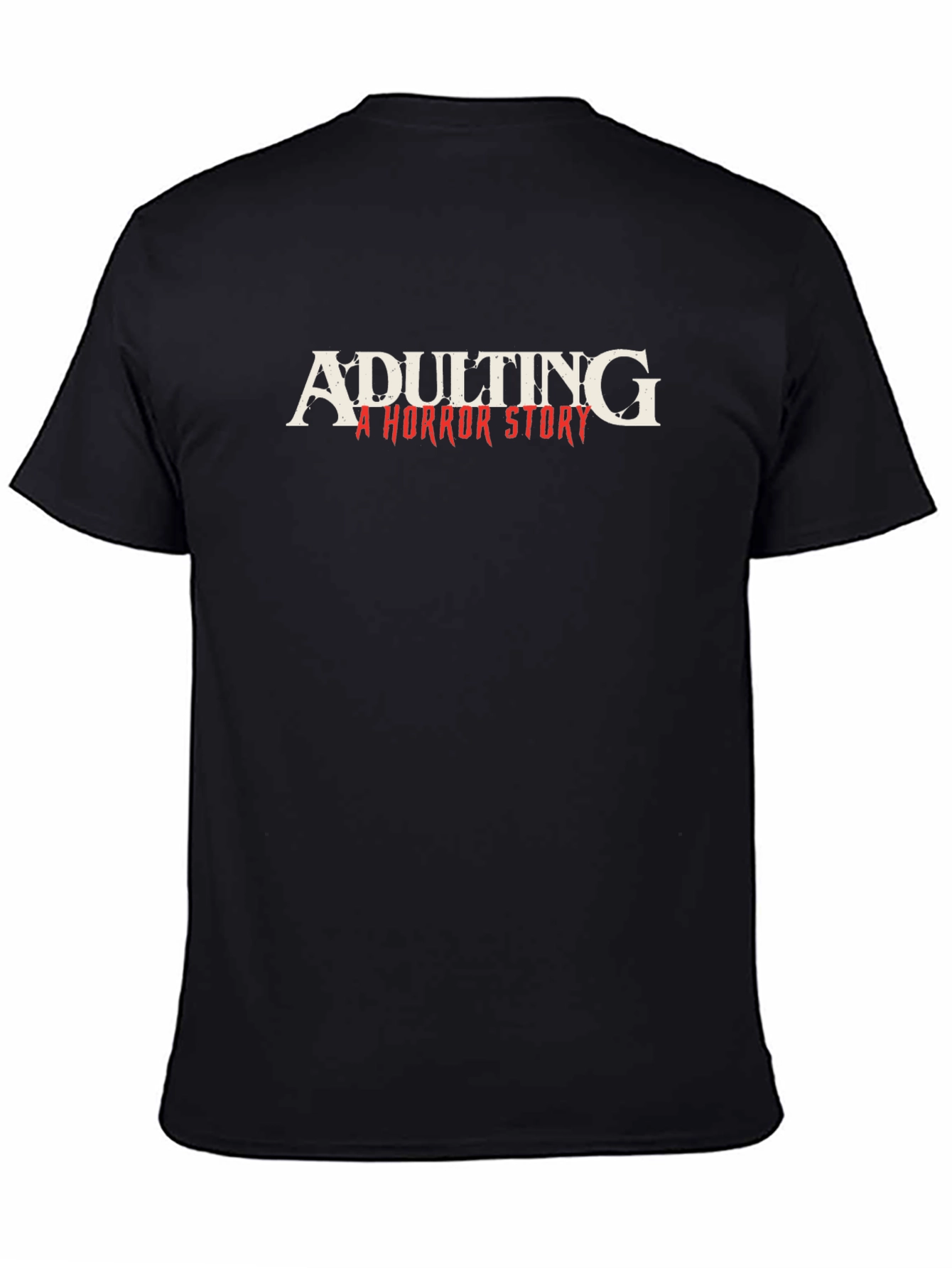 Adulting Horror Story Graphic Tee