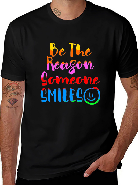 Be The Reason Someone Smiles Graphic Tee