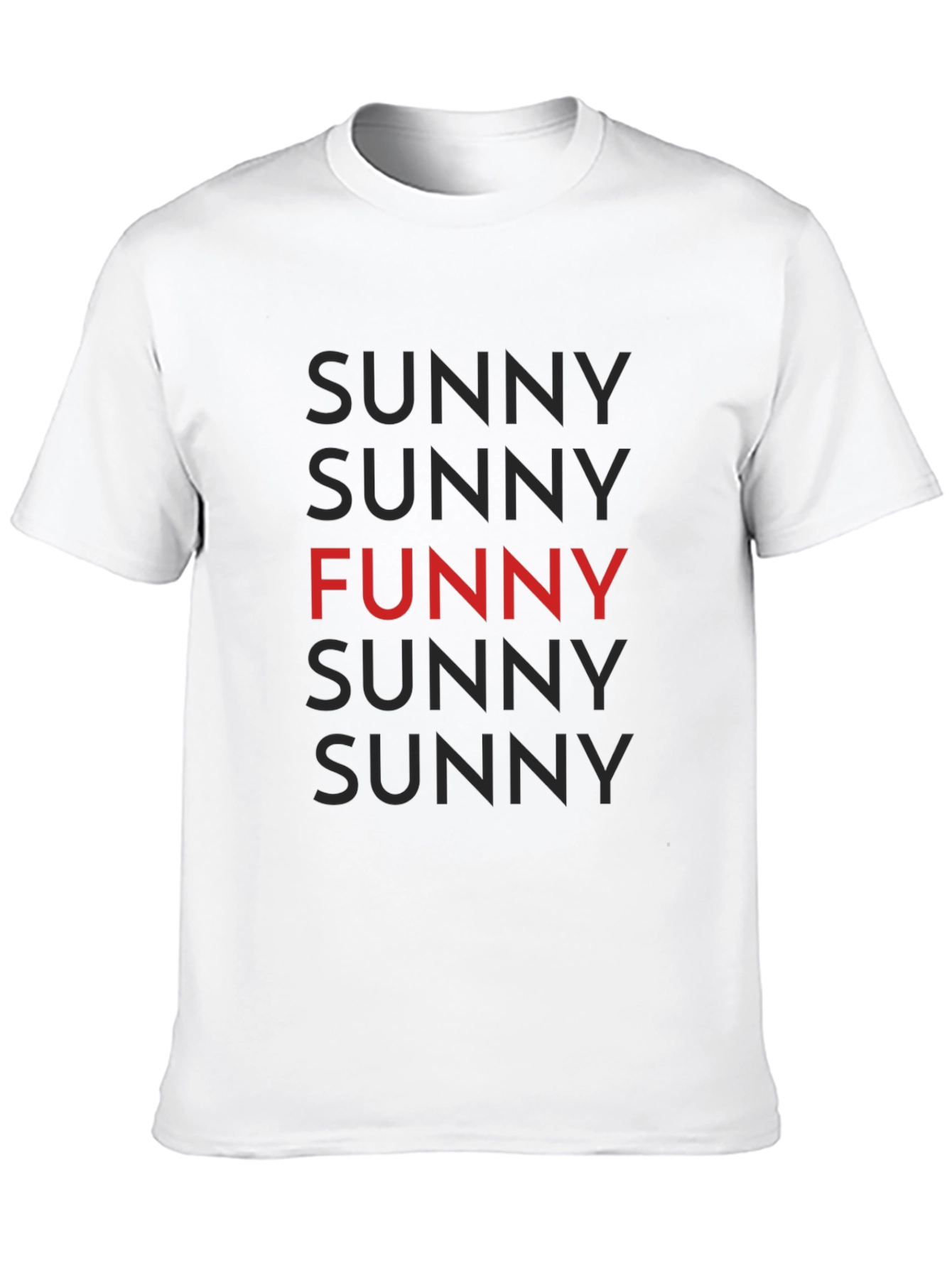 Funny Sunny T-Shirt - Unique Graphic Tee