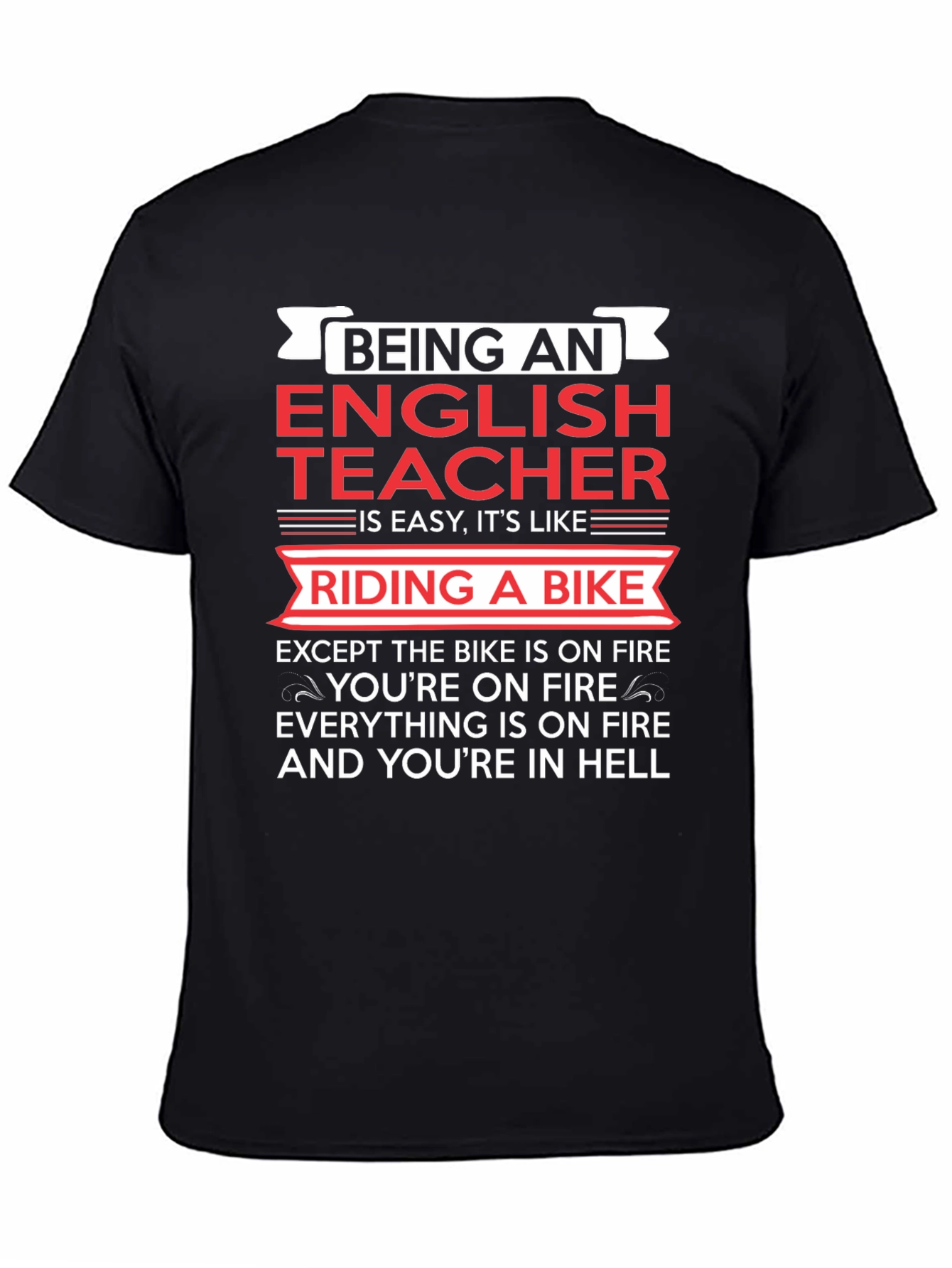 Being an English Teacher T-Shirt