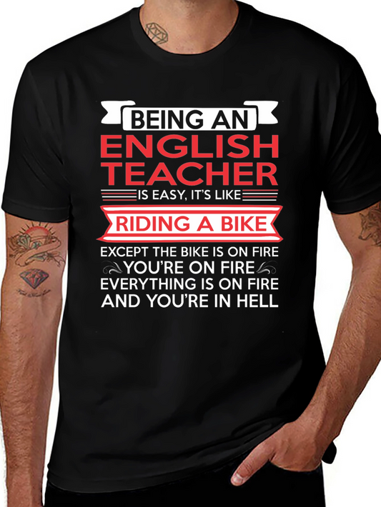 Being an English Teacher T-Shirt