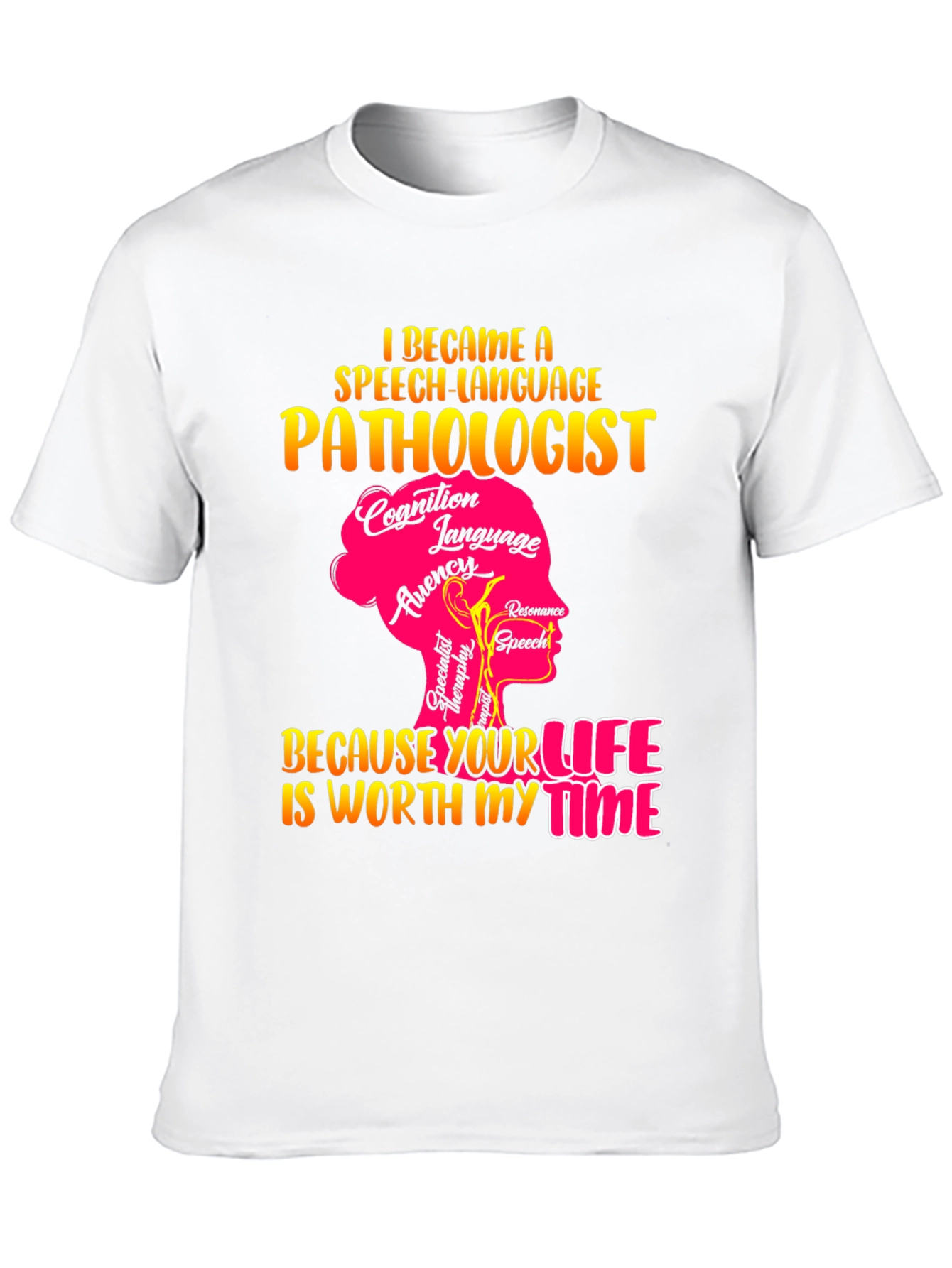 Speech Language Pathologist Graphic Tee