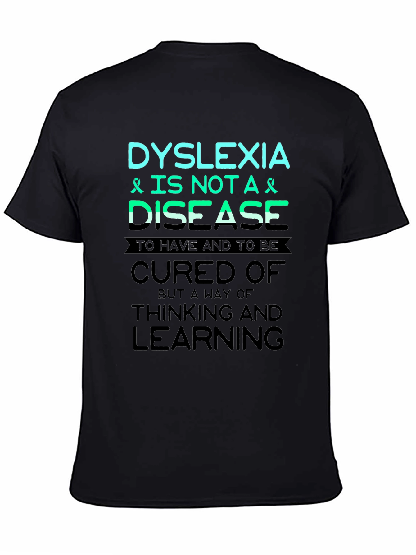 Dyslexia Awareness T-Shirt: Thinking & Learning
