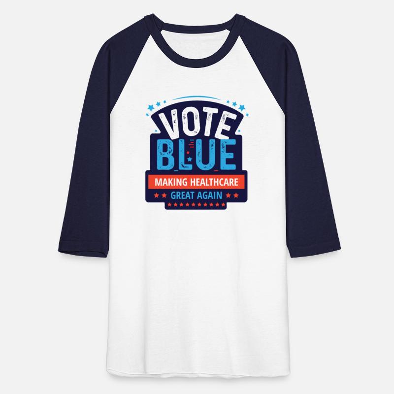 Vote Blue: Making Healthcare Great Again