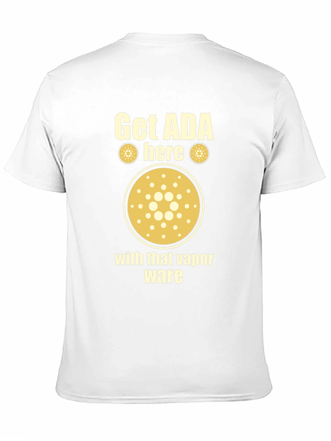 Get ADA Here Crypto T-Shirt