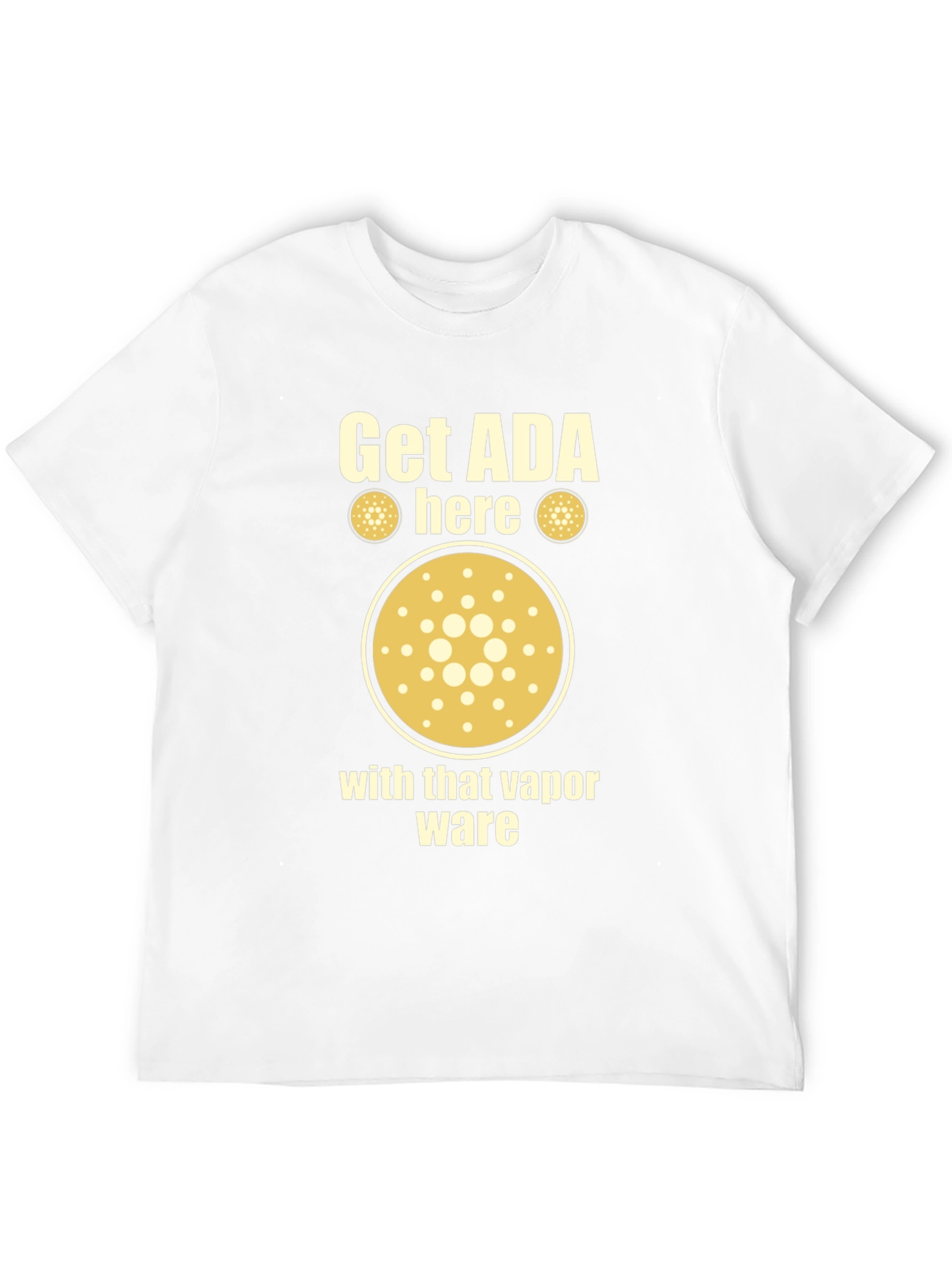 Get ADA Here Crypto T-Shirt
