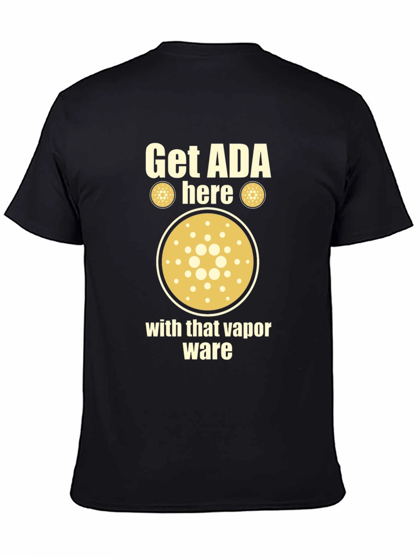 Get ADA Here Crypto T-Shirt