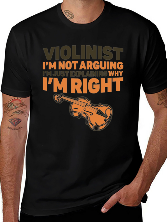 Violinist T-Shirt - Im Not Arguing Im Explaining