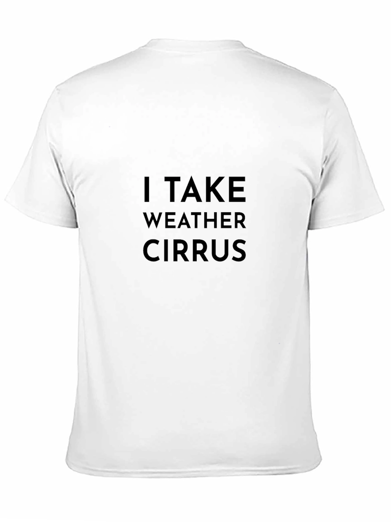 I Take Weather Cirrus Black T-Shirt