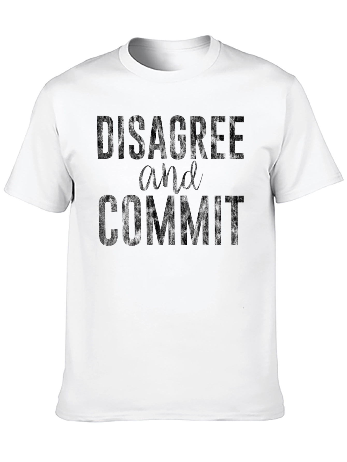 Disagree and Commit Black Graphic Tee Shirt