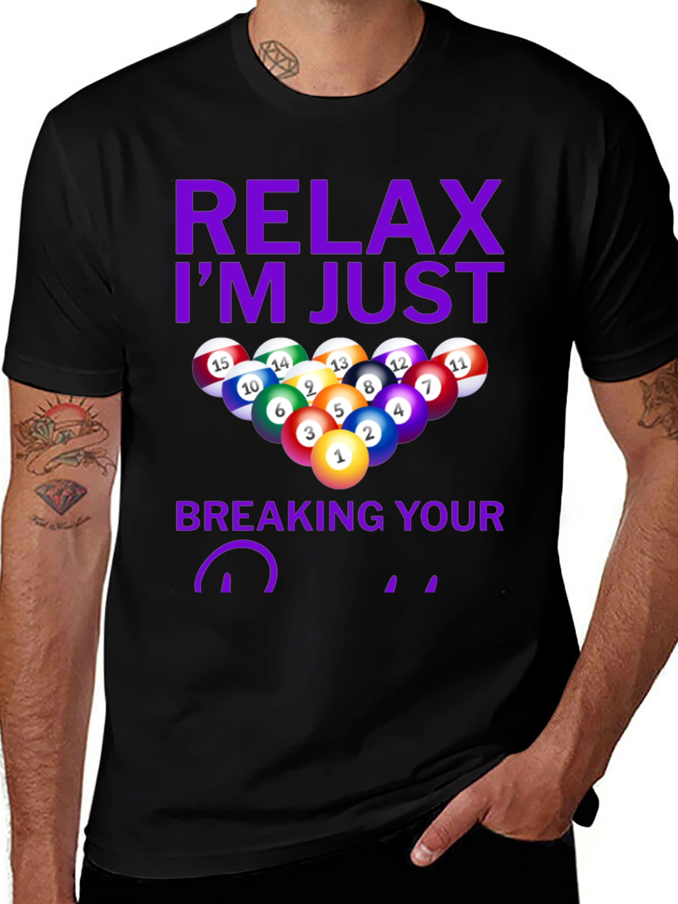 Relax Im Just Breaking Your Balls T-Shirt