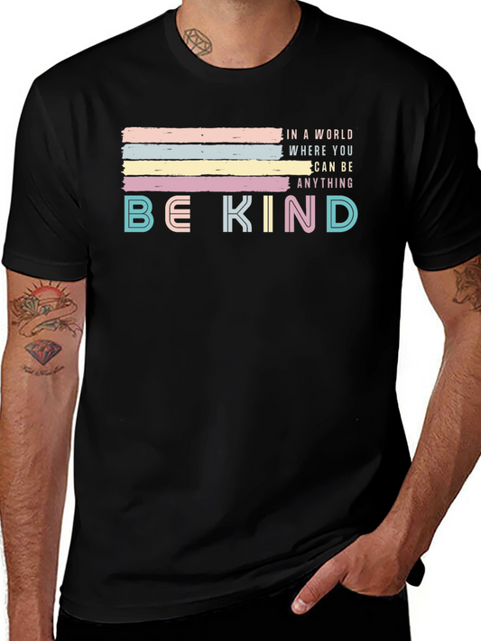 Be Kind Graphic Tee - Inspirational Unisex T-Shirt