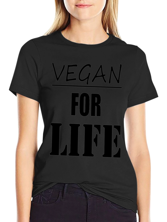 Vegan For Life T-Shirt - Black Cotton Tee