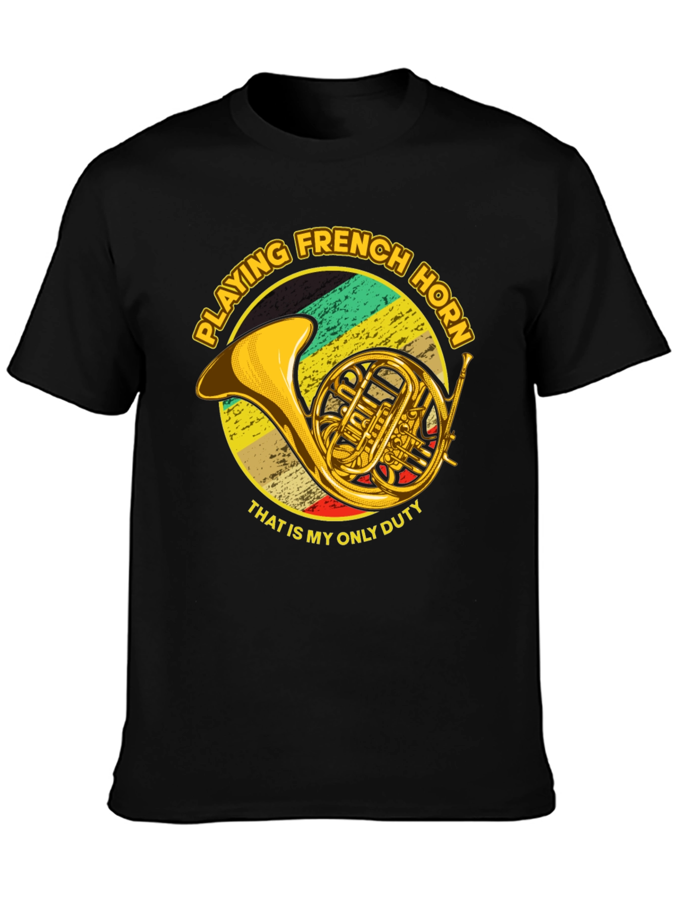 French Horn Player T-Shirt - Music Lover Gift