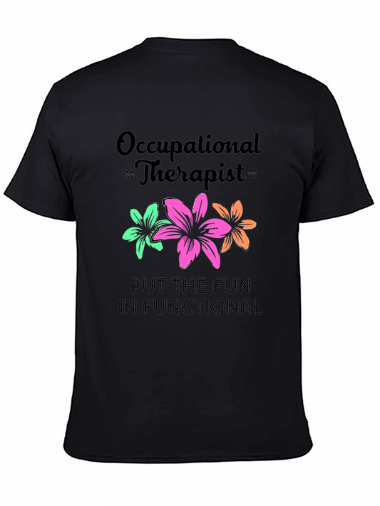 Occupational Therapist Fun T-Shirt