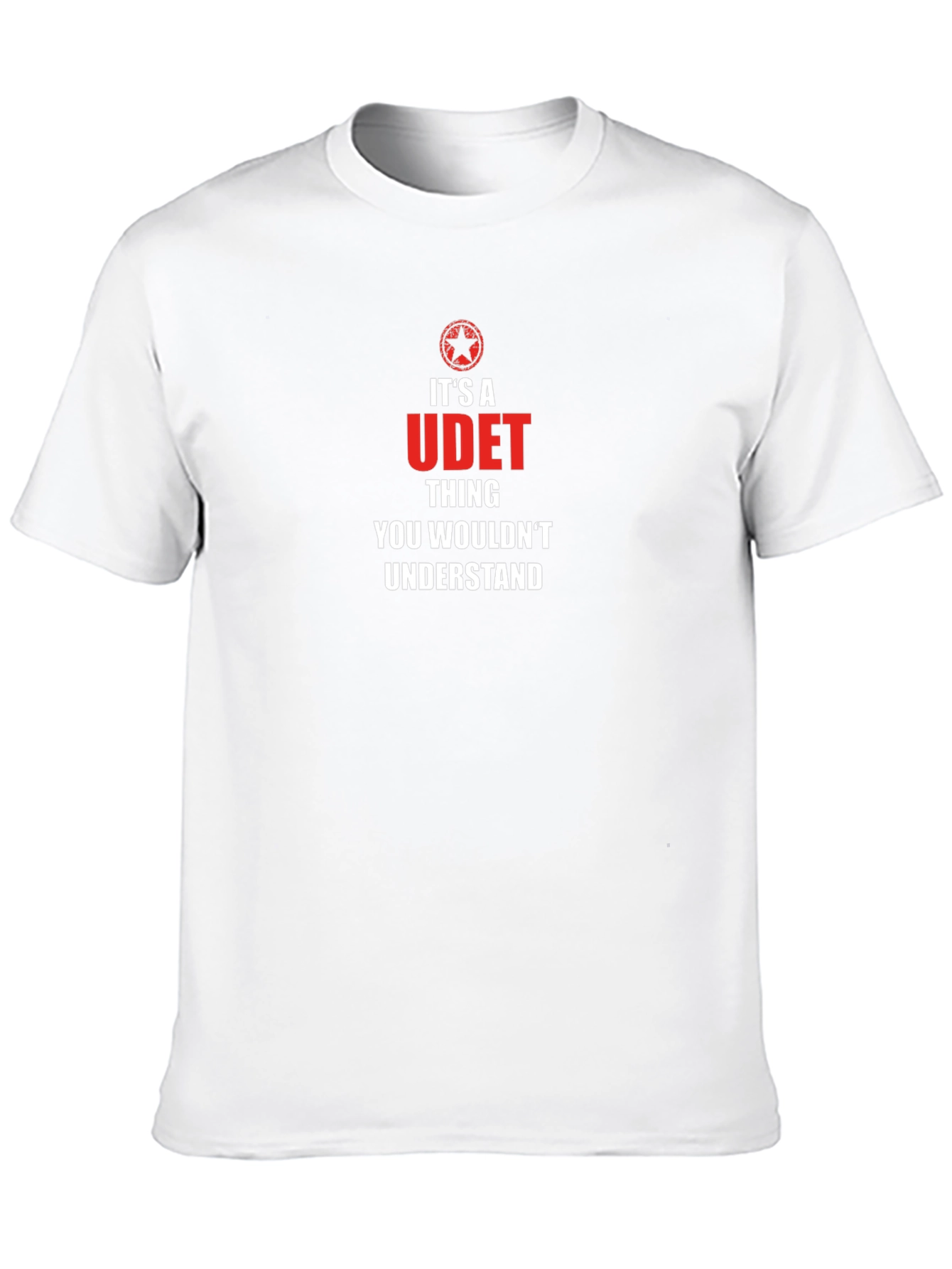 Its a Udet Thing T-Shirt